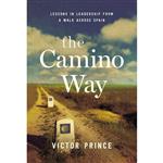 کتاب The Camino Way اثر Victor Prince انتشارات AMACOM