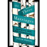 کتاب The Three Marriages اثر David Whyte انتشارات Riverhead Books