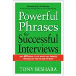 کتاب Powerful Phrases for Successful Interviews اثر Tony Beshara انتشارات AMACOM