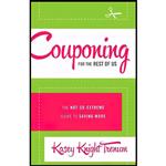 کتاب Couponing for the Rest of Us اثر Kasey Knight Trenum انتشارات Revell