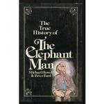 کتاب The true history of the Elephant Man اثر Michael Howell and Peter Ford انتشارات distributed by Schocken Books