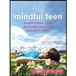 کتاب The Mindful Teen اثر Dzung X. Vo MD FAAP انتشارات Instant Help 