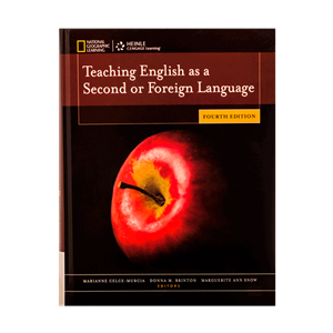 کتاب Teaching English as a Second or Foreign Language اثر جمعی از نویسندگان انتشارات رهنما