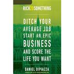 کتاب Rich20Something اثر Daniel DiPiazza انتشارات Audible Studios on Brilliance