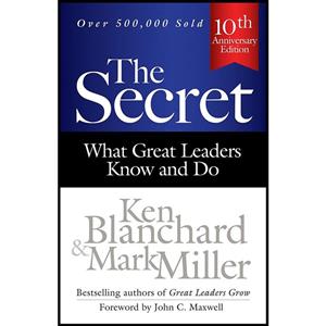کتاب The Secret اثر Ken Blanchard and Mark Miller انتشارات Berrett-Koehler Publishers 