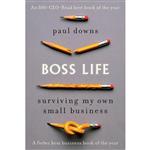 کتاب Boss Life اثر Paul Downs انتشارات Blue Rider Press