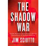 کتاب The Shadow War اثر Jim Sciutto انتشارات Harper