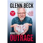 کتاب Addicted to Outrage اثر Glenn Beck انتشارات Threshold Editions