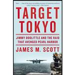 کتاب Target Tokyo اثر James M. Scott انتشارات W. W. Norton and Company