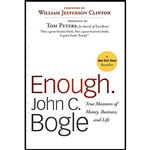 کتاب Enough اثر John C. Bogle and President Bill Clinton انتشارات Wiley