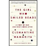 کتاب Girl Who Smiled Beads EXPORT اثر Clemantine Wamariya انتشارات Hutchinson