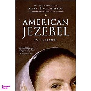 کتاب American Jezebel اثر Eve LaPlante انتشارات Turtleback