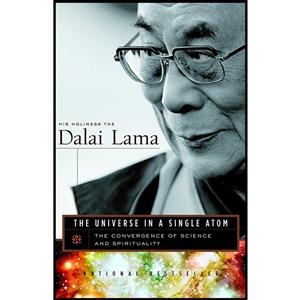 کتاب The Universe in a Single Atom اثر Dalai Lama انتشارات Harmony