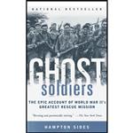 کتاب Ghost Soldiers اثر Hampton Sides انتشارات Anchor