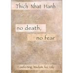 کتاب No Death, No Fear اثر Thich Nhat Hanh انتشارات Riverhead Hardcover