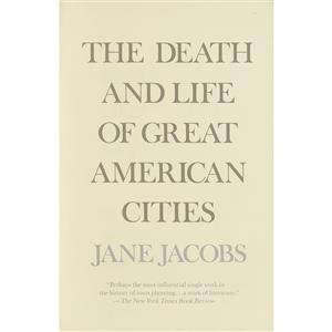 کتاب The Death and Life of Great American Cities اثر Jane Jacobs انتشارات Vintage 