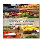 کتاب Food Tourism اثر John Stanley and Linda Stanley انتشارات نبض دانش