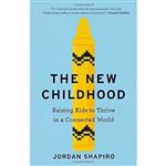 کتاب The New Childhood اثر Jordan Shapiro انتشارات Little, Brown Spark