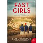 کتاب Fast Girls اثر Elise Hooper انتشارات William Morrow