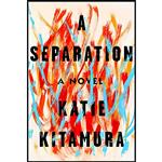 کتاب A Separation اثر Katie Kitamura انتشارات Seuil