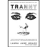 کتاب Tranny اثر Dan Ozzi and Laura Jane Grace انتشارات تازه ها