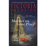 کتاب Murder on Astor Place اثر Victoria Thompson انتشارات Berkley