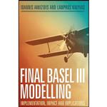 کتاب Final Basel III Modelling اثر جمعی از نویسندگان انتشارات Palgrave Macmillan