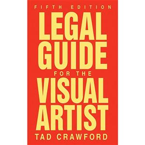 کتاب Legal Guide for the Visual Artist اثر Tad Crawford انتشارات Allworth 