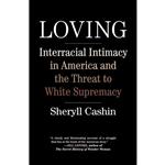 کتاب Loving اثر Sheryll Cashin انتشارات Beacon Press