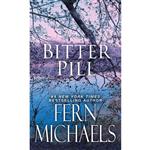 کتاب Bitter Pill اثر Fern Michaels انتشارات Zebra