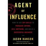 کتاب Agent of Influence اثر Jason Hanson انتشارات Dey Street Books