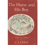 کتاب The Horse and His Boy اثر C. S. Lewis انتشارات MacMillan Publishing Company