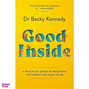 کتاب Good Inside اثر Becky Kennedy انتشارات تازه ها