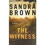 کتاب The Witness اثر Sandra Brown انتشارات Grand Central Publishing