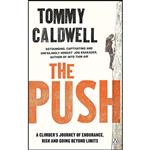 کتاب The Push اثر Tommy Caldwell انتشارات پنگوئین