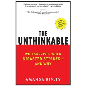 کتاب The Unthinkable اثر Amanda Ripley انتشارات Harmony