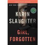 کتاب Girl, Forgotten اثر Karin Slaughter انتشارات HarperLuxe