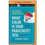 کتاب What Color is Your Parachute  2016 اثر Richard N. Bolles and Patrick Lawlor انتشارات Brilliance