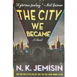 کتاب The City We Became اثر N. K. Jemisin انتشارات Orbit
