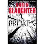 کتاب Broken اثر Karin Slaughter انتشارات Delacorte Press