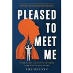 کتاب Pleased to Meet Me اثر Bill Sullivan انتشارات National Geographic