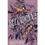 کتاب Belladonna اثر Adalyn Grace انتشارات تازه ها