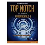 کتاب TOP NOTCH FUNDAMENTALS B اثر جمعی از نویسندگان انتشارات فروزش