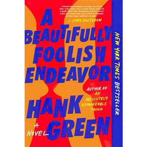 کتاب A Beautifully Foolish Endeavor اثر Hank Green انتشارات Dutton