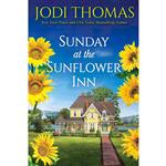 کتاب Sunday at the Sunflower Inn اثر Jodi Thomas انتشارات Zebra