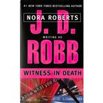 کتاب Witness in Death اثر J.D. Robb انتشارات Berkley