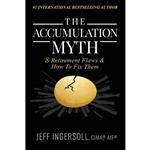 کتاب The Accumulation Myth اثر Jeff Ingersoll انتشارات Elite Online Publishing