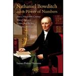 کتاب Nathaniel Bowditch and the Power of Numbers اثر Tamara Plakins Thornton انتشارات The University of North Carolina Press