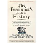 کتاب The Pessimists Guide to History 3e اثر Doris Flexner and Stuart Berg Flexner انتشارات Harper Perennial