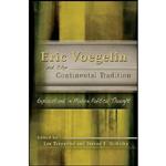 کتاب Eric Voegelin and the Continental Tradition اثر Lee Trepanier and Steven F. Mcguire انتشارات University of Missouri